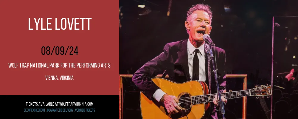 Lyle Lovett at Wolf Trap National Park for the Performing Arts