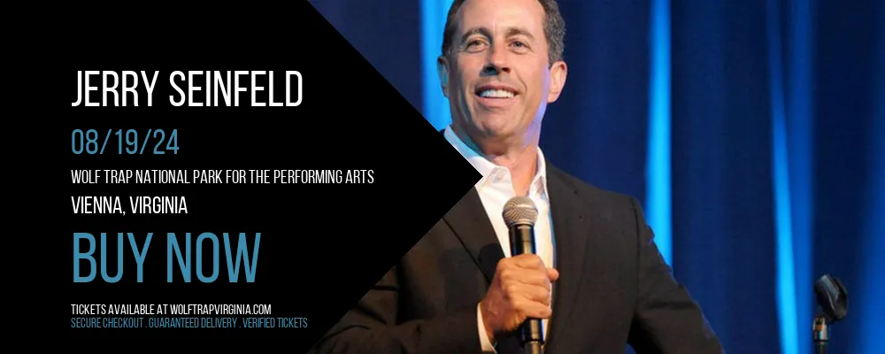 Jerry Seinfeld at Wolf Trap National Park for the Performing Arts